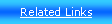Text Box: Related Links