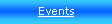 Text Box: Events