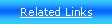 Text Box: Related Links