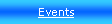 Text Box: Events