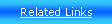 Text Box: Related Links