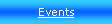 Text Box: Events