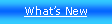 Text Box: What�s New